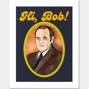 Hi, Bob! Posters and Art